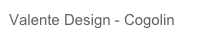 Valente Design - Cogolin